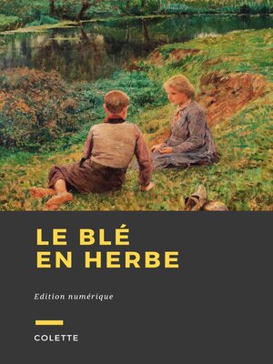 cover image of Le Blé en herbe